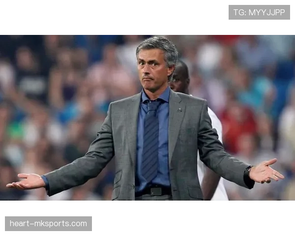 穆里尼奥战术再显神威，球队高效进球模式揭秘成功之道