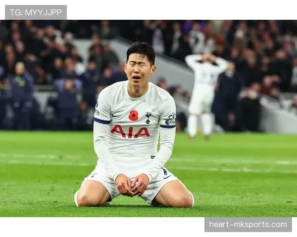 孙兴慜关键战表现稳定性争议